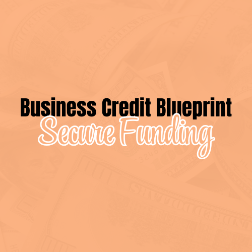 Business Credit Blueprint